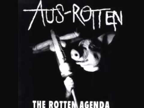 AUS-ROTTEN - The Rotten Agenda Full Album (2001)