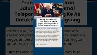 Batalkan Utusan AS Ke Paksitan, Trump Kini Minta Iran ke Washington atau Telepon untuk Jalur Damai