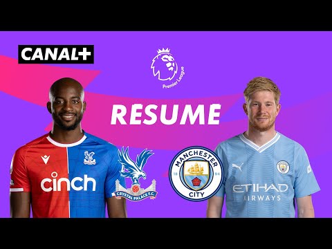 Le résumé de Crystal Palace / Manchester City - Premier League 2023-24 (J32)
