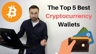 Top 5 Best Cryptocurrency Wallets
