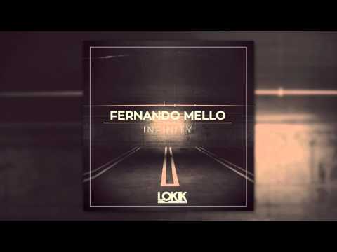 Fernando Mello - Infinity [Lo kik Records]