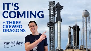 SpaceX Starship Updates, GOES T, Three Crew Dragons, The Owl&#39;s Night Continues &amp; JWST Update