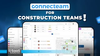 How Connecteam Became the Best Employee Management Software for Construction Teams!