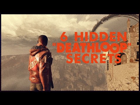 6 Hidden "DEATHLOOP" Secrets
