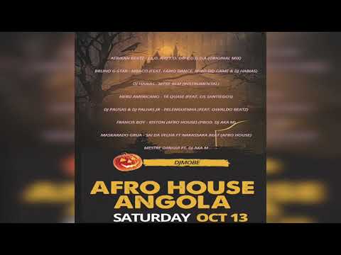 Afro House Angola Mix 13 Outubro 2018 - DjMobe