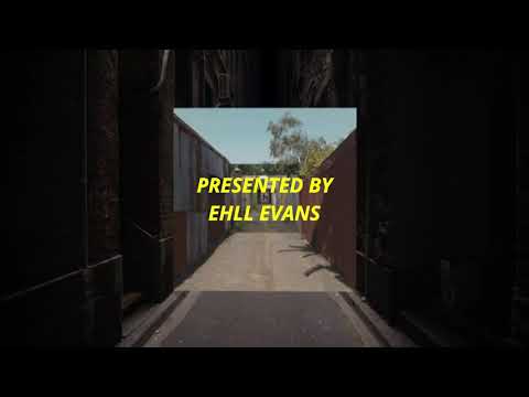 Ehll Evans - Speechless Trailer (On My Mind)