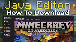 How To Download Minecraft Java Edition (PC)