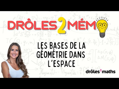 Mémo - Les bases de géométrie dans l'espace