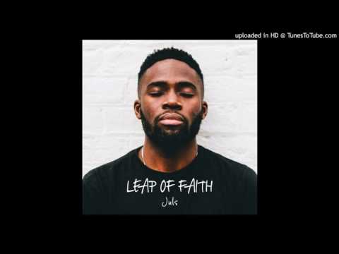 Juls - After Six ft. Tomi Agape & Santi (Leap Of Faith LP)