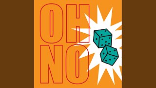 Oh No (Spanglish Version)