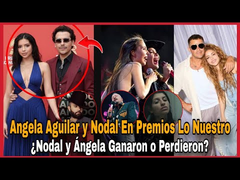 Angela Aguilar y Nodal en Premios lo Nuestro 2026! ¿Quien gano? Cazzu, Majo, Yuridia y Shakira
