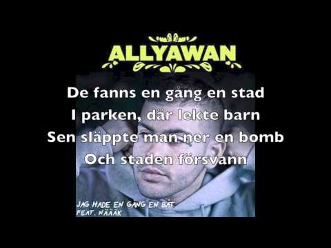 Allyawan ft. Näääk - Jag hade en gång en båt (Lyrics)