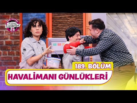 Havalimanı Günlükleri (189. Bölüm) -  Çok Güzel Hareketler 2
