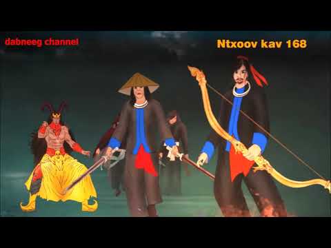 Tub Ntxoov Kav Shaman Warrior Ntu 168 - Tswv Luj Kim - Vaj Xeem dab ntxwg nyoog - Story
