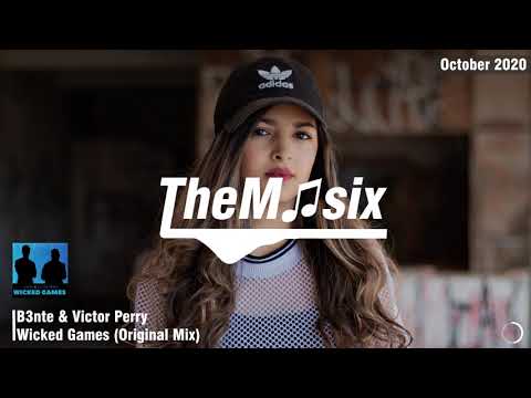 B3nte & Victor Perry - Wicked Games
