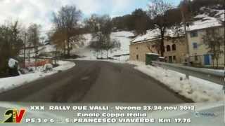 preview picture of video 'XXX Rally Due Valli - VR 23-24 nov 2012. - PS 3 e 6 S.FRANCESCO ViaVerde Km. 17,76'