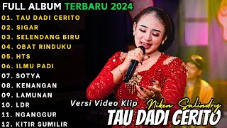 Download lagu DANGDUT KOPLO TERBARU 2024| TAU DADI CERITO|🎵 NIKEN SALINDRY FULL ALBUM | mp3