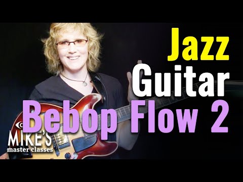 Jazz Guitar Be-Bop 2: The Family of Four | Sheryl Bailey