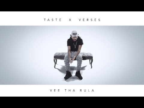 Vee Tha Rula - Taste ft. TK + JuneDocc (VRSES 1.2)