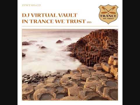 DJ Virtual Vault ‎- In Trance We Trust 015