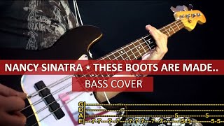Nancy Sinatra - These boots are made for walking / bass cover / playalong with TAB