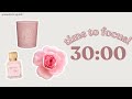 2 Hour Clean Girl Study With Me Session 30 Min Focus 10 Min Break Pomodoro Lofi Music