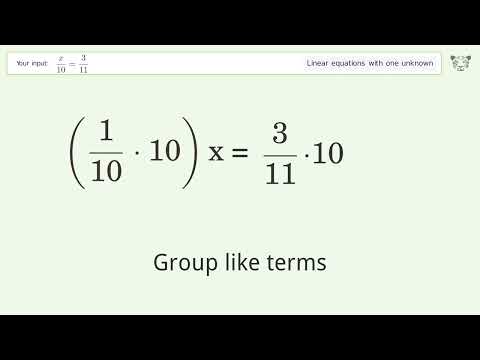 Solve x/10=3/11: Linear Equation Video Solution | Tiger Algebra