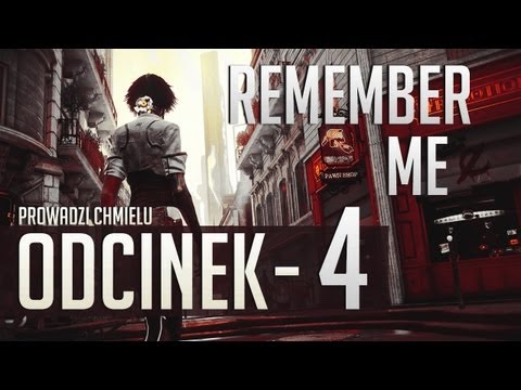 Zagrajmy w Remember Me PL - Gameplay, Let's play [PS3](HD) - #04