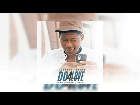 Leandro Junior - Do For Love (Official Audio)