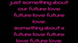 Kristinia DeBarge - Future Love _Lyrics