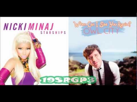 Nicki Minaj vs Owl City - When Can I See Your Starships? Mashup
