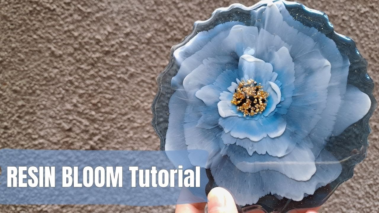 RESIN BLOOM Tutorial 