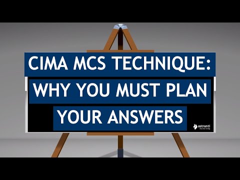 CIMA MCS Exam - Why You Must Plan Your Answers!