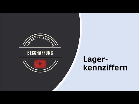 Beschaffung Folge 13 - Lagerkennziffern