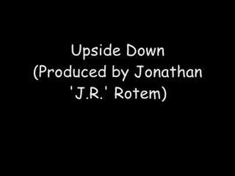 Upside Down (Produced by Jonathan 'J.R.' Rotem)