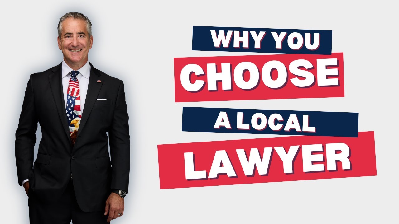 Why You Should Choose A Local Lawyer – Ask The Expert