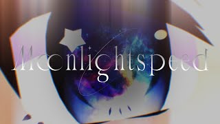 Moonlightspeed