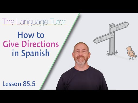 How to Give Directions in Spanish | The Language Tutor *Lesson 85.5*
