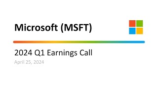 MSFT: Microsoft 2024 Q1 Earnings Call