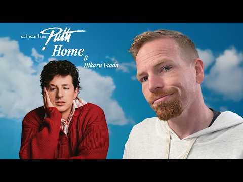 First Listen: Charlie Puth & Hikaru Utada - Home (Reaction)