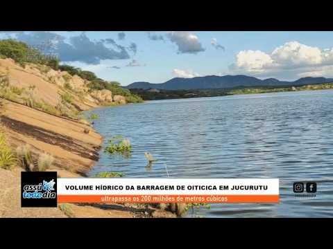 Volume hídrico da barragem de Oiticica em Jucurutu ultrapassa os 200 milhões de metros cúbicos