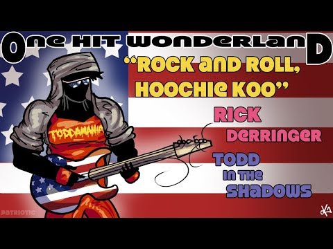 ONE HIT WONDERLAND: "Rock and Roll, Hoochie Koo" by Rick Derringer