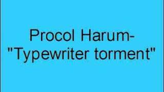 Procol Harum- Typewriter torment