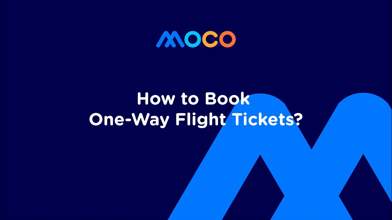How to book one-way domestic flight in MOCO?