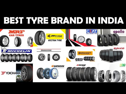 Top 20 Tyre Companies In India |Best Car Tyre Brands | High Mileage Tyres.
