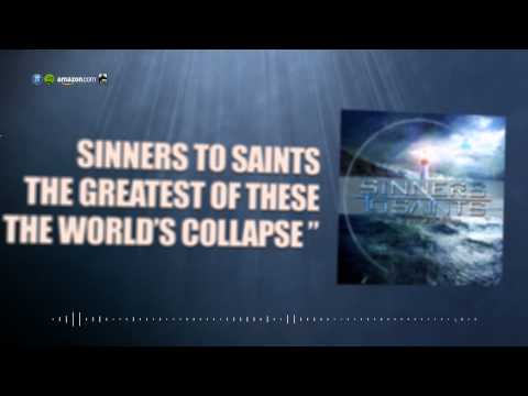 Sinners To Saints - 