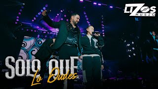 Solo Que Lo Dudes Lyrics English Translation