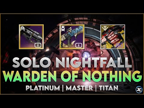 Warden of Nothing w/Easy Boss Cheese - Solo Nightfall - 100k - Platinum - Master(1340) | Destiny 2