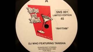 DJ Who Featuring Tanisha — Rhythm