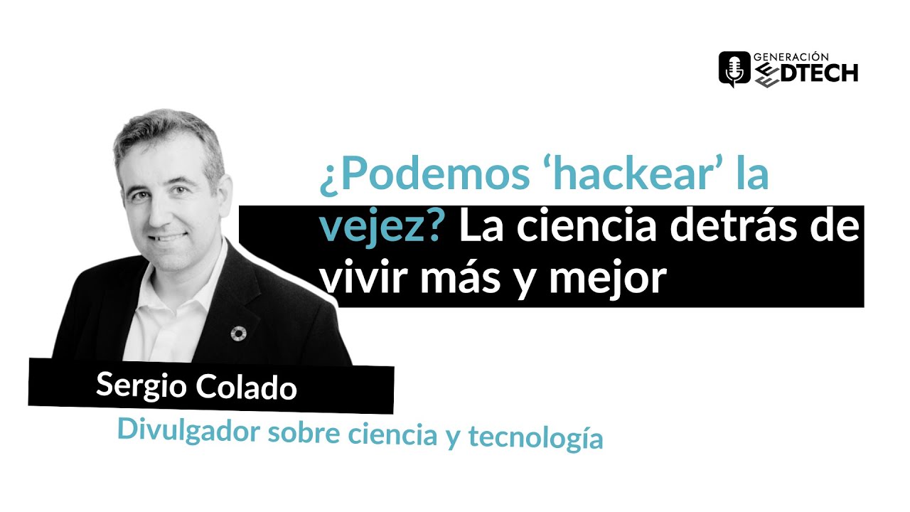 ¿Podemos hackear la vejez La ciencia detrás de vivir más y mejor